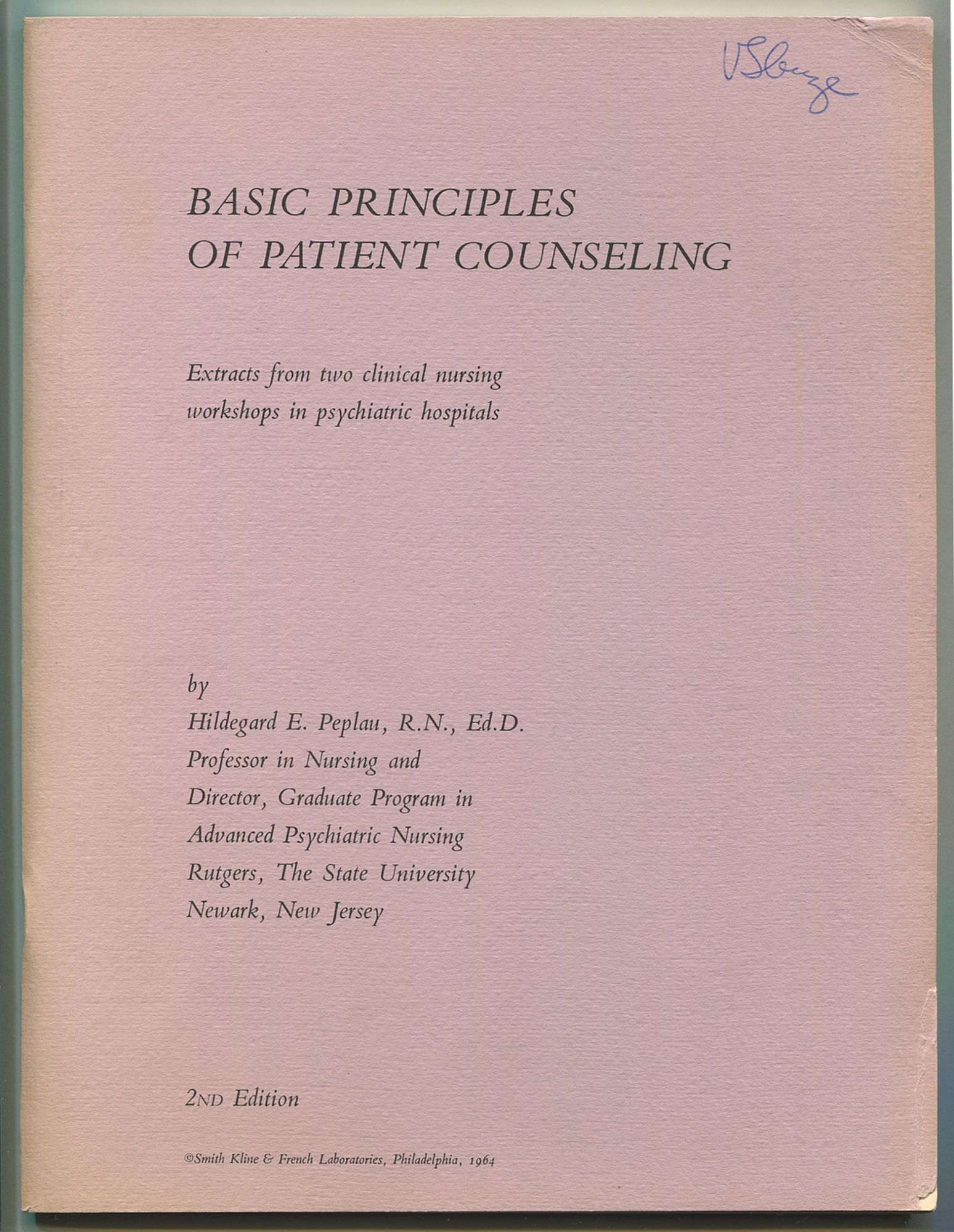 Basic Principles Of Patient Counseling Hildegard E PEPLAU R N