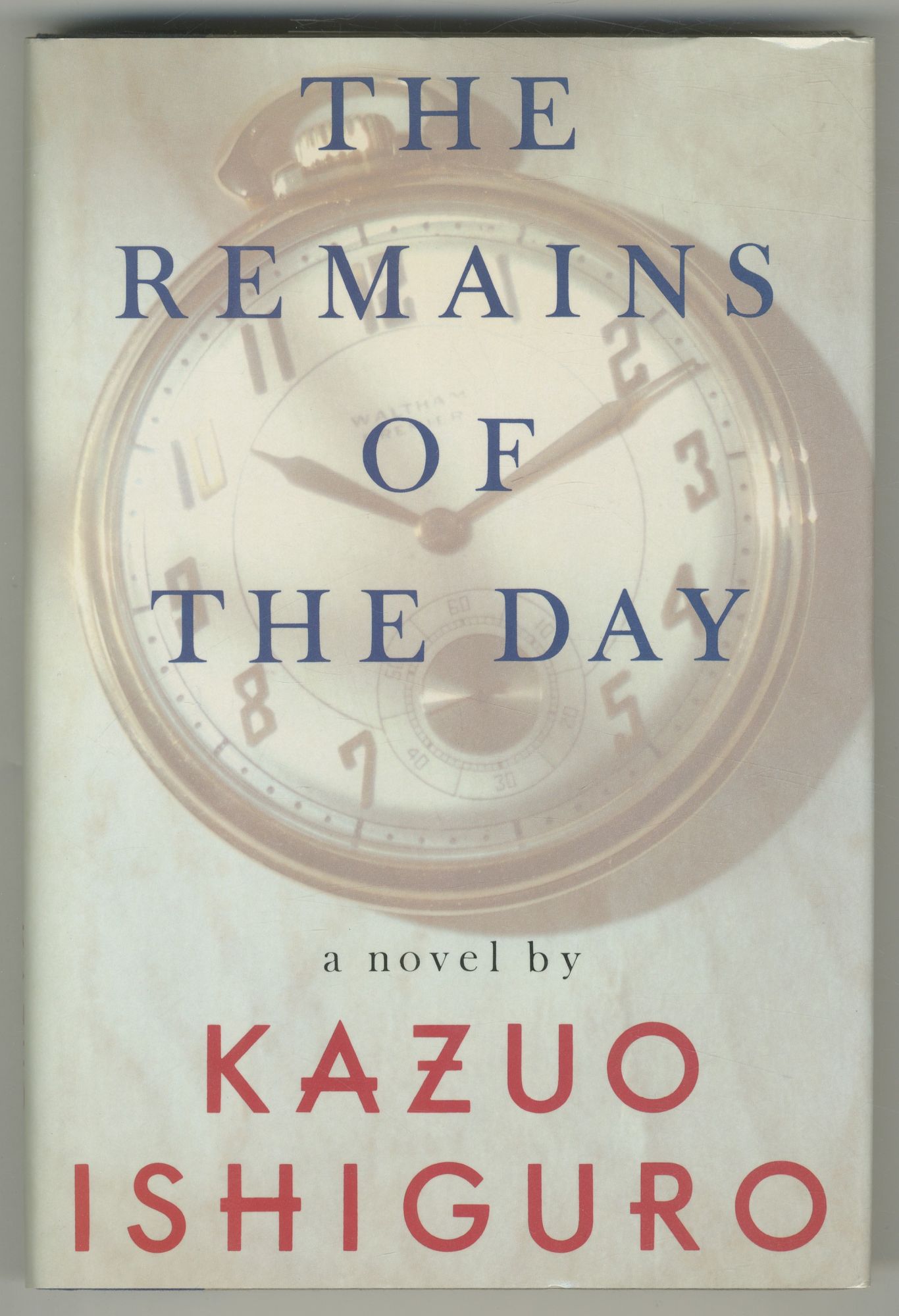 The Remains of the Day Kazuo ISHIGURO The Remains of the Day Kazuo ISHIGURO